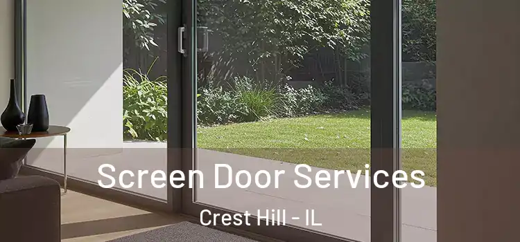 Screen Door Services Crest Hill - IL